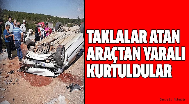 TAVAS’TA KAZA: 3’Ü ÇOCUK 5 YARALI
