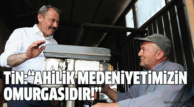 TİN’DEN AHİLİK HAFTASI MESAJI