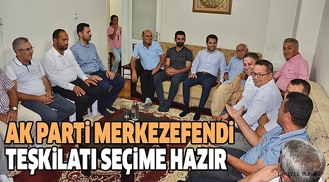 AK MERKEZEFENDİ TEŞKİLAT İÇİ EĞİTİMİ TAMAMLADI