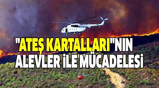 ATEŞ KARTALLARI 166 SAAT HAVADA KALDI