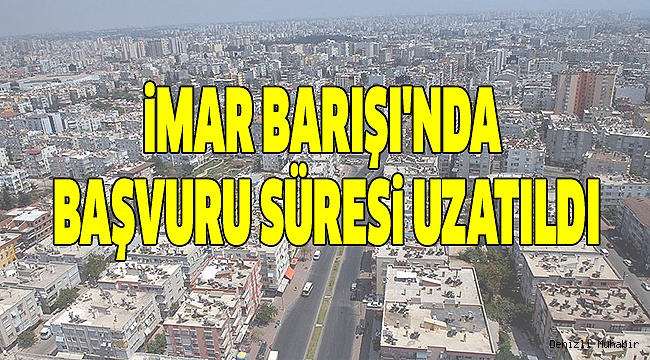 İMAR AFFINDA YENİ TARİH 31 ARALIK