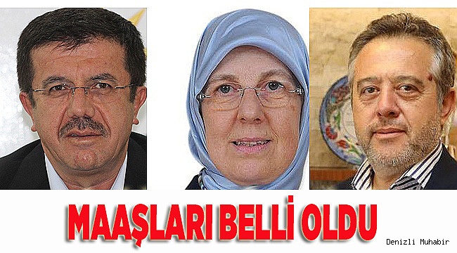 MAAŞLARI AÇIKLANDI
