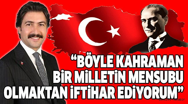 MİLLETVEKİLİ ÖZKAN'DAN CUMHURİYET BAYRAMI MESAJI