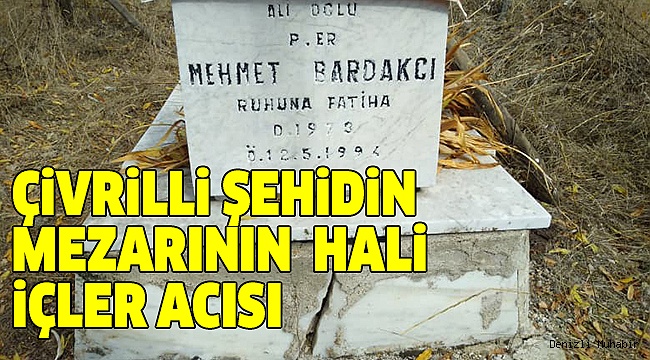 YIKILAN ŞEHİT MEZARI TEPKİ ÇEKTİ