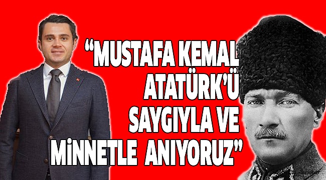 BAŞER’DEN 10 KASIM MESAJI