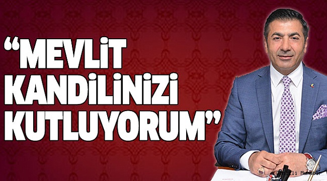 BAŞKAN ERDOĞAN’DAN KANDİL MESAJI