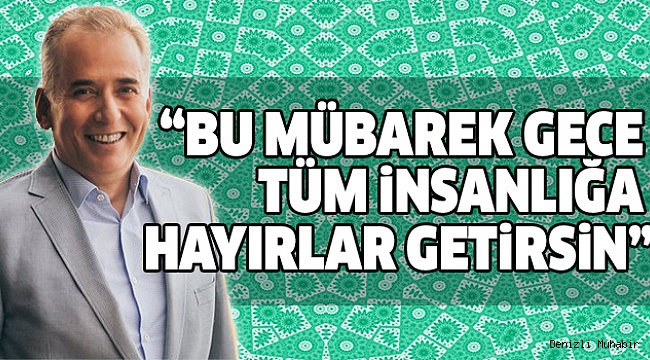 BAŞKAN ZOLAN'DAN MEVLİD KANDİLİ MESAJI
