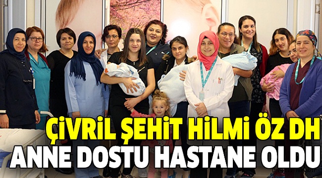 DENİZLİ’YE İKİNCİ ANNE DOSTU HASTANE