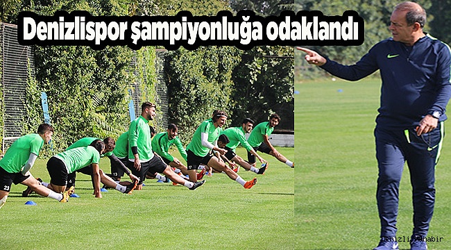 Denizlispor şampiyonluğa odaklandı