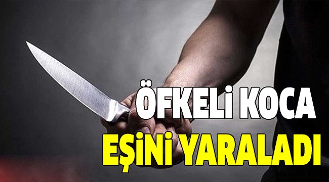 EŞLER ARASINDAKİ KAVGADA KAN AKTI