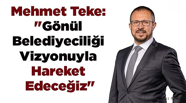 "Gönülleri kazanmaya geliyoruz"