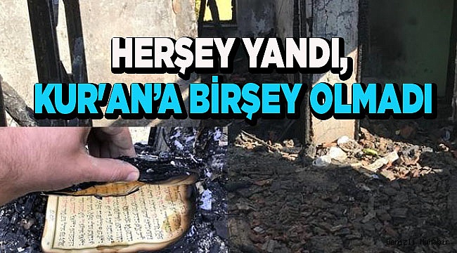 HERŞEY YANDI, KUR'AN-I KERİM'E BİRŞEY OLMADI