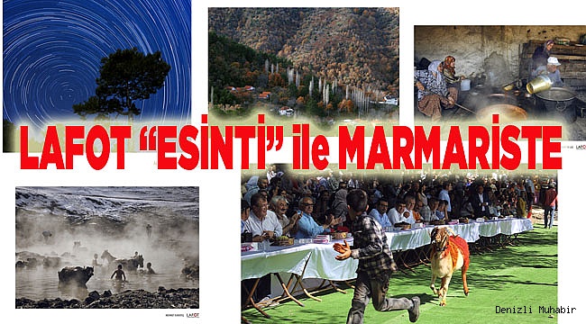 LAFOT “ESİNTİ” ile MARMARİSTE