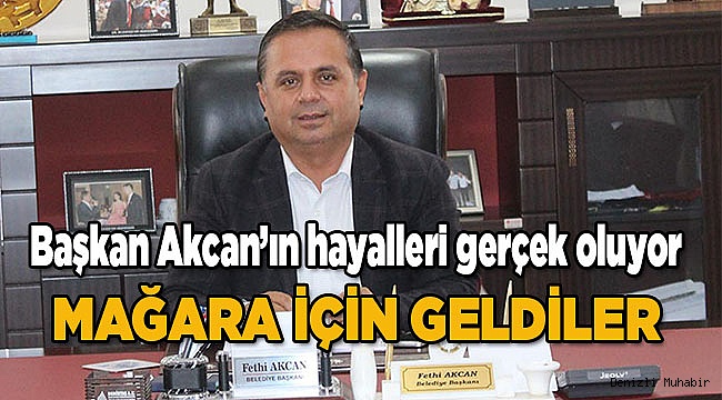 MAĞARA İÇİN GELDİLER