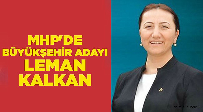 MHP'nin Büyükşehir Başkan Adayı 'O' oldu