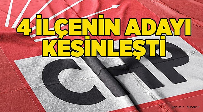 Pamukkale dahil 4 İlçenin Adayları Belli Oldu
