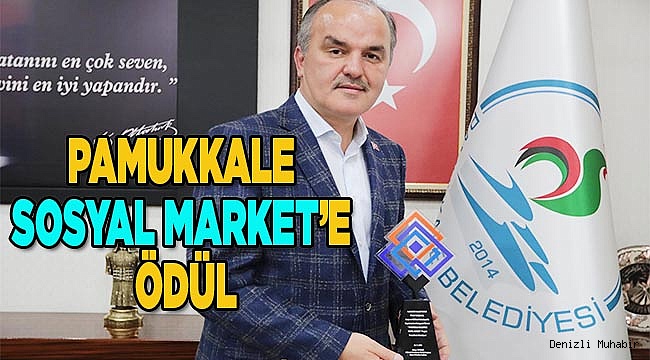 PAMUKKALE SOSYAL MARKET’E ÖDÜL