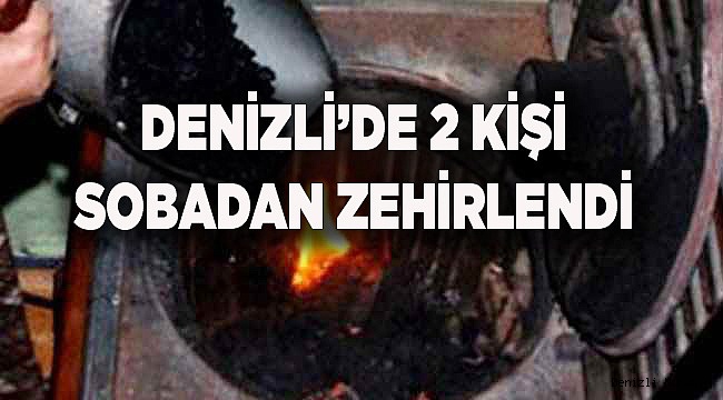 SOBA GAZI ZEHİRLEDİ
