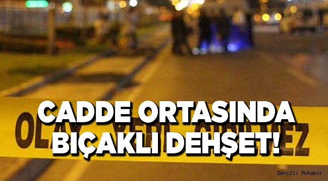 Sokak ortasında bıçaklandı, telefonla yardım istedi