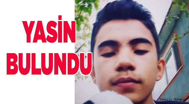 YASİN BULUNDU
