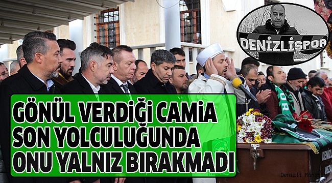 AMİGO HAYDAR SONSUZLUĞA UĞURLANDI