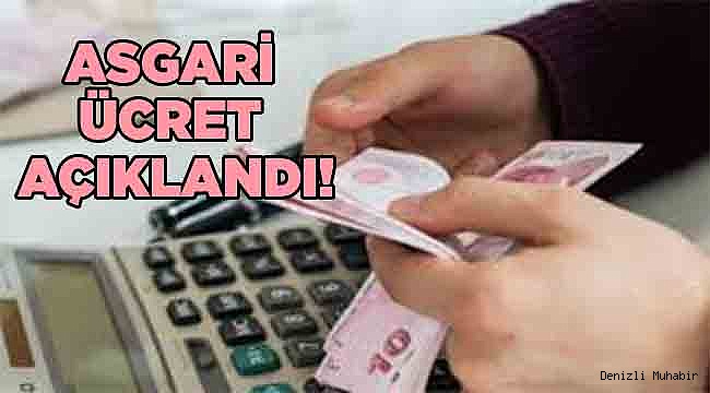 ASGARİ ÜCRET AÇIKLANDI!