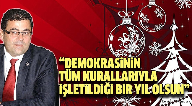 BAŞKAN İLHAN’DAN YENİ YIL MESAJI
