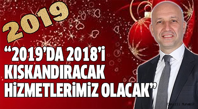 BAŞKAN ÖZBAŞ’IN YENİ YIL MESAJI