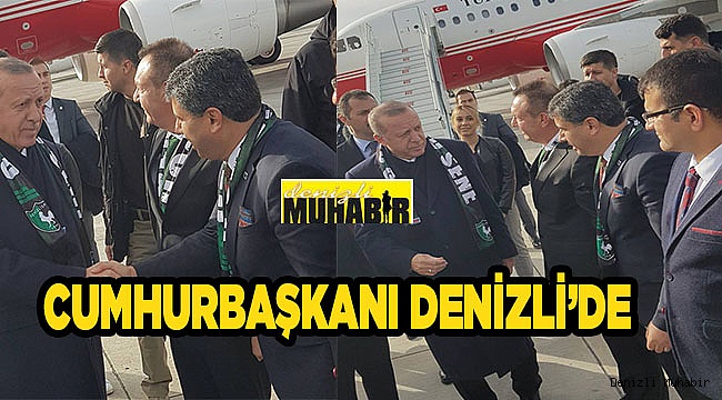 Cumhurbaşkanı Erdoğan Denizli’de