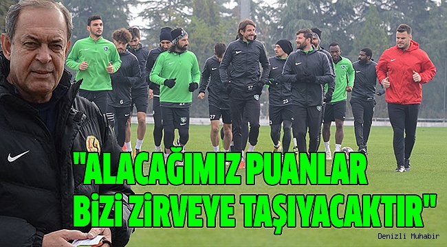 DENİZLİSPOR'DA HEDEF ZİRVE