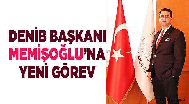 MEMİŞOĞLU'NA YENİ GÖREV