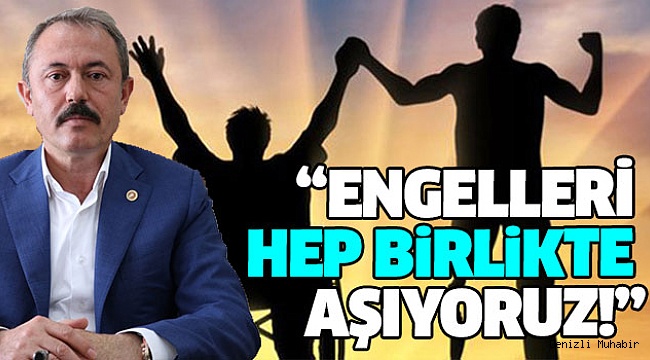 MİLLETVEKİLİ TİN’DEN 3 ARALIK MESAJI