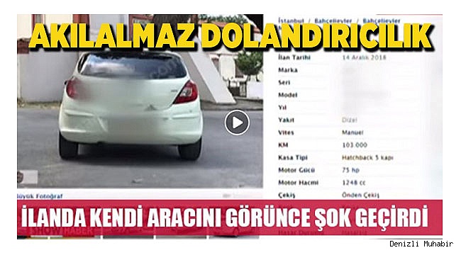 SİZİN DE BAŞINIZA GELEBİLİR