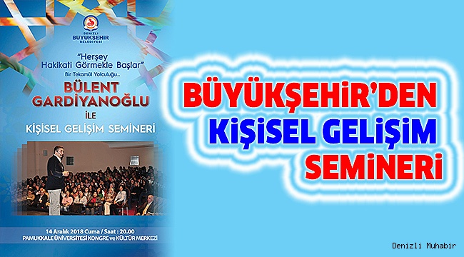 ÜCRETSİZ KİŞİSEL GELİŞİM SEMİNERİNE DAVETLİSİNİZ!