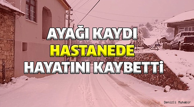 ÇAMELİ’Yİ ÜZEN ÖLÜM
