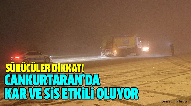 CANKURTARAN’DA ULAŞIM GÜÇLÜKLE SAĞLANIYOR