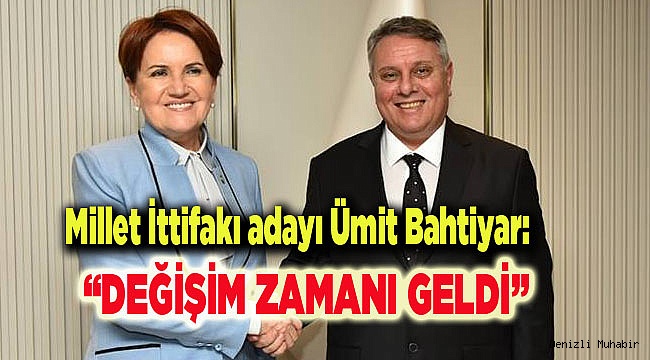 "DEĞİŞİM ZAMANI GELDİ"