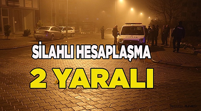 Denizli'de silahlı kavga: 2 yaralı