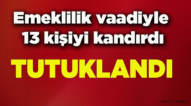 Emeklilik vaadiyle dolandırıcılık iddiası
