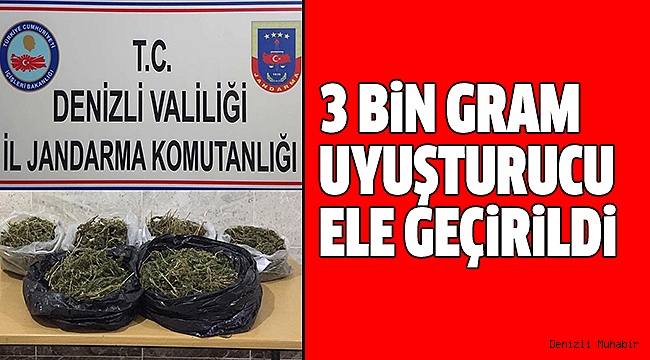HONAZ’DA UYUŞTURUCU OPERASYONU