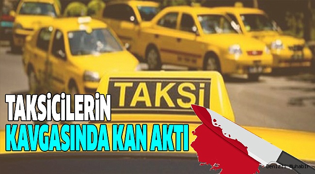 İKİ TAKSİCİ BİRBİRİNE GİRDİ
