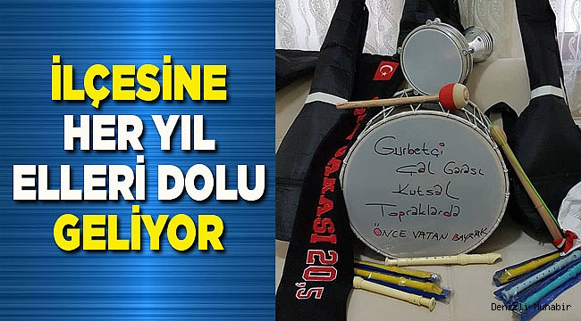 İlçesine her yıl elleri dolu geliyor