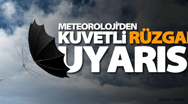 KUVVETLİ RÜZGAR UYARISI