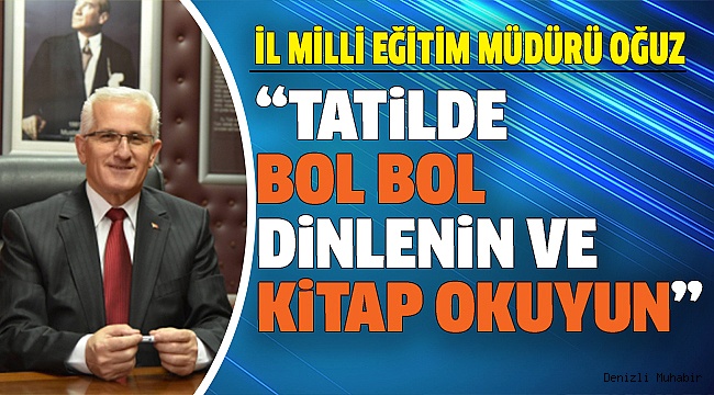OĞUZ’DAN 1. YARIYIL SONU MESAJI