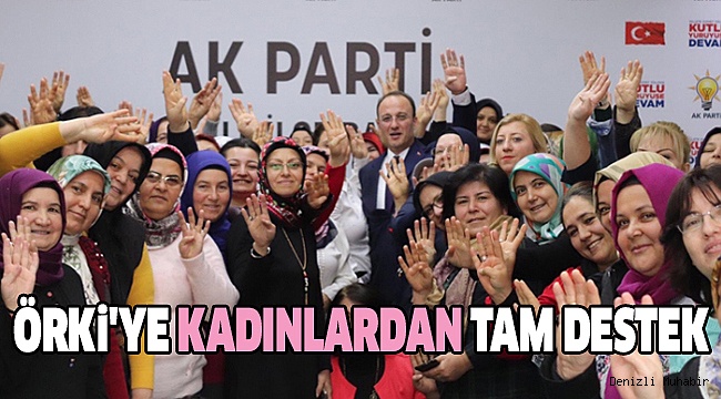 ÖRKİ PAMUKKALE KADIN KOLLARI İLE BULUŞTU