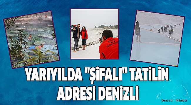 YARIYIL TATİLİNİN GÖZDE ROTASI