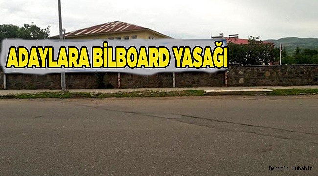 ADAYLARA BİLLBOARD YASAĞI!