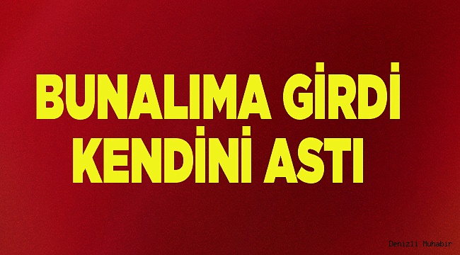 BUNALIM İNTİHARI
