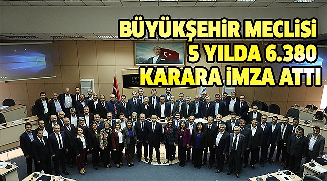 BÜYÜKŞEHİR MECLİSİ SON TOPLANTISINI YAPTI