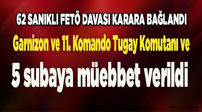 Denizli'deki FETÖ'nün darbe girişimi davası